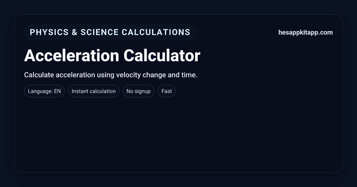 Acceleration Calculator | HesappKitapp | HesappKitapp